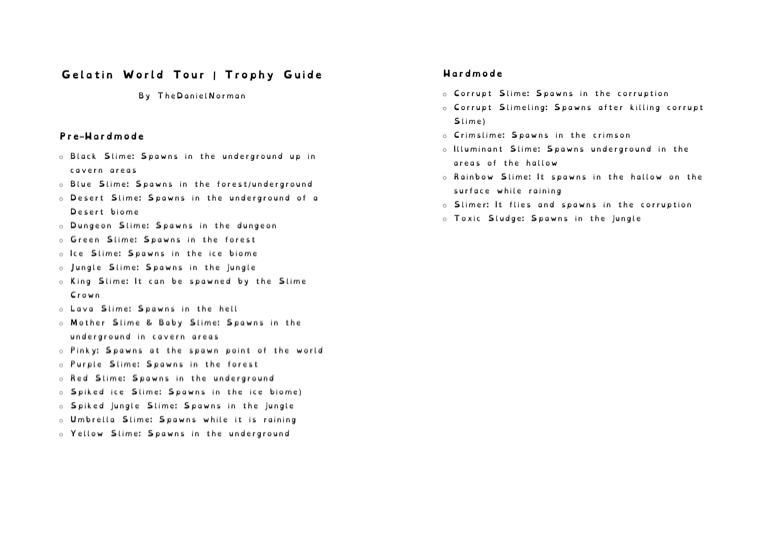 Gelatin World Tour Trophy • Terraria • Psnprofiles.com
