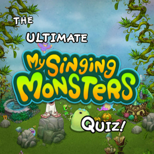 The Ultimate My Singing Monsters Quiz! Test Quotev