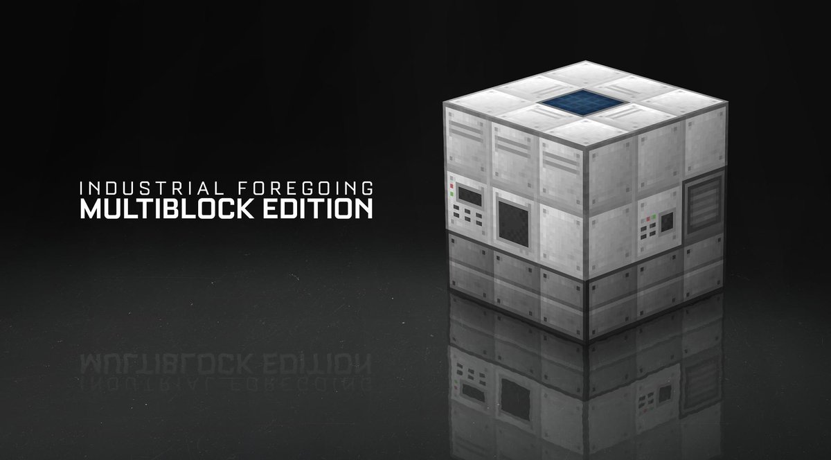 Introducing Industrial Foregoing Multiblock Edition r/feedthebeast