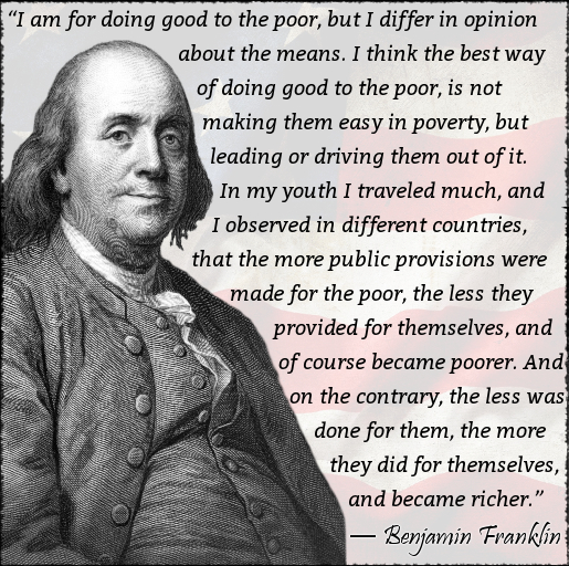 Benjamin Franklin Quote The Poor r/PhotoGIMPs