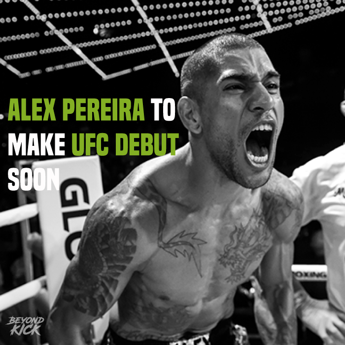 GLORY double champion Alex Pereira will make UFC debut soon, according