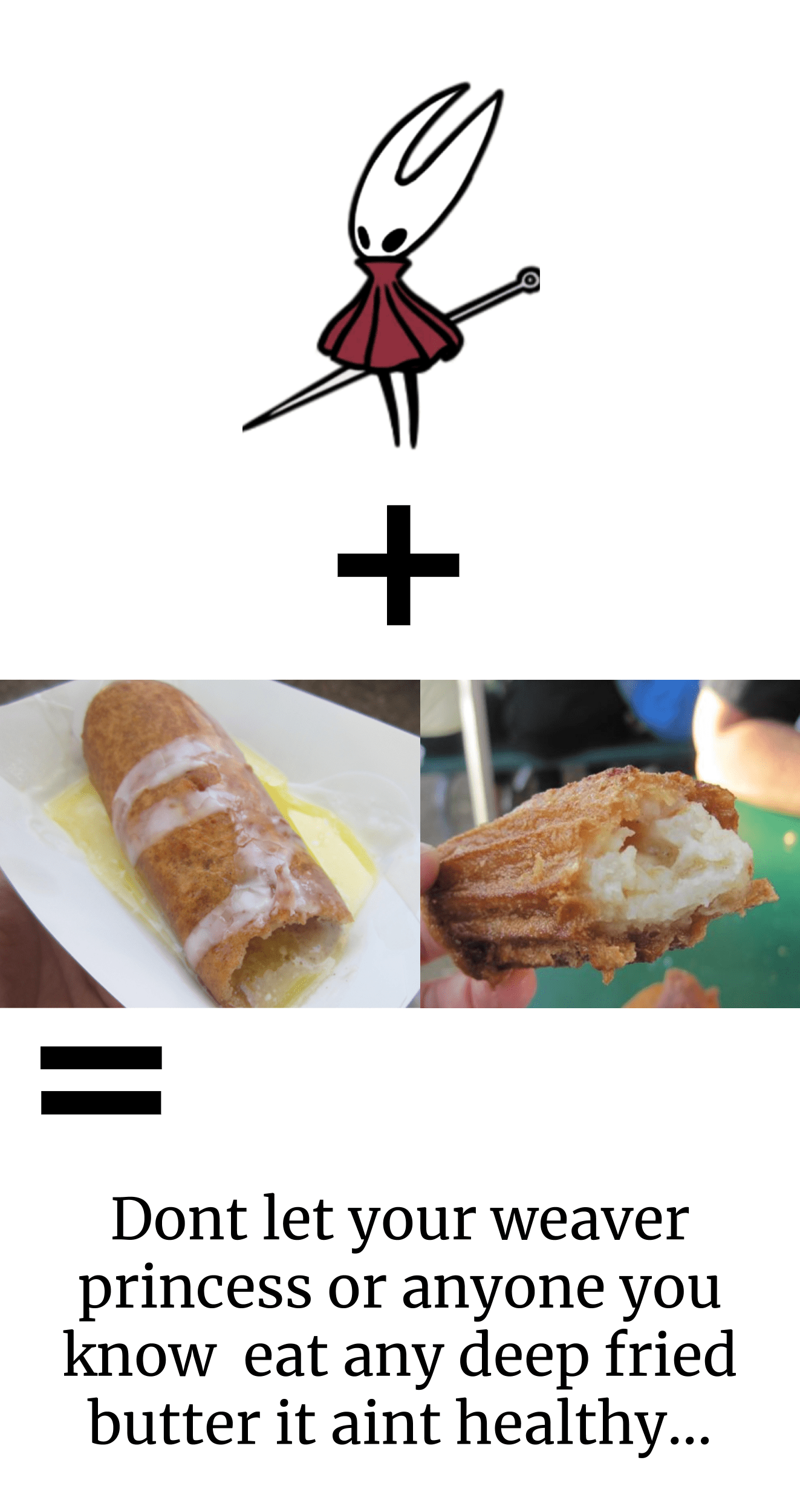 eats deep fried butter r/HollowKnightMemes