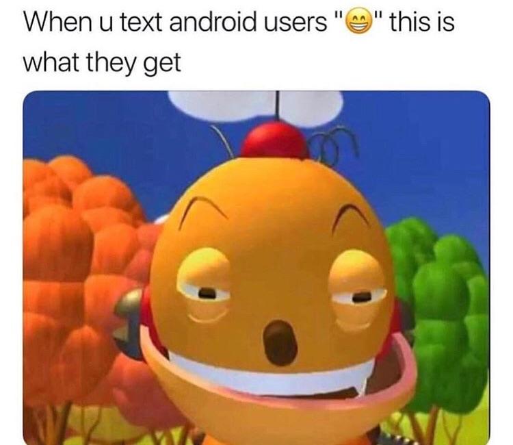 Fellow android users memes