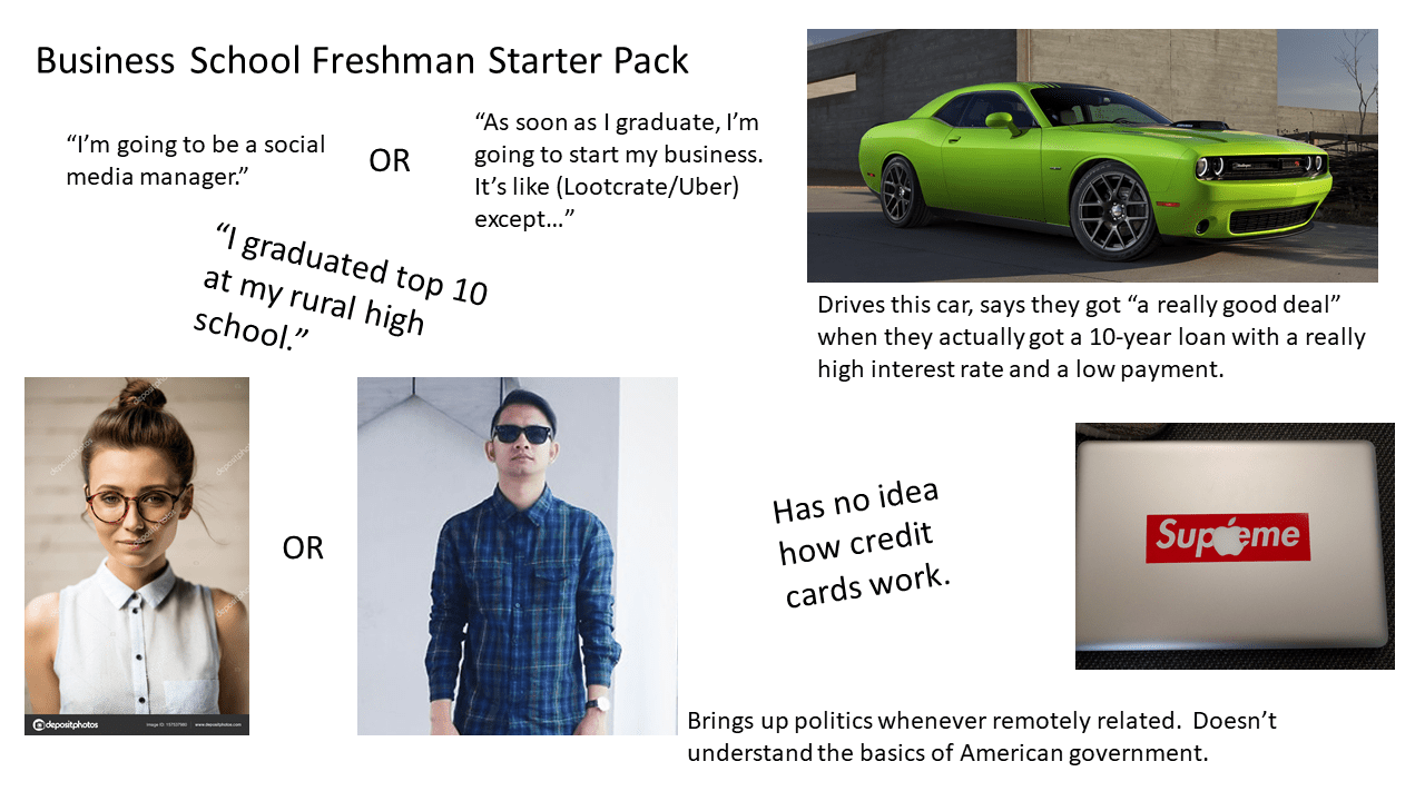 Business School Freshman Starter Pack starterpacks