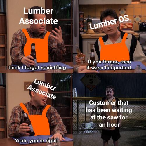 "Lumber Associate to the saw for customer assistance" r/HomeDepot