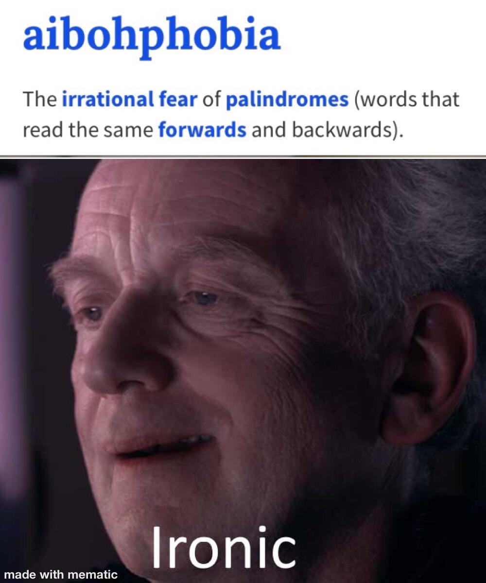 Aibohphobia or Aibohphobia? r/PrequelMemes