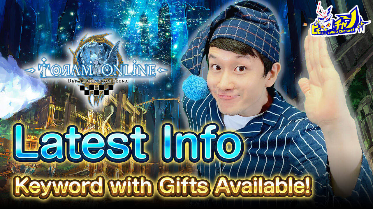 20220920 9/21 (Wed) Toram Online Official Live Broadcast!!