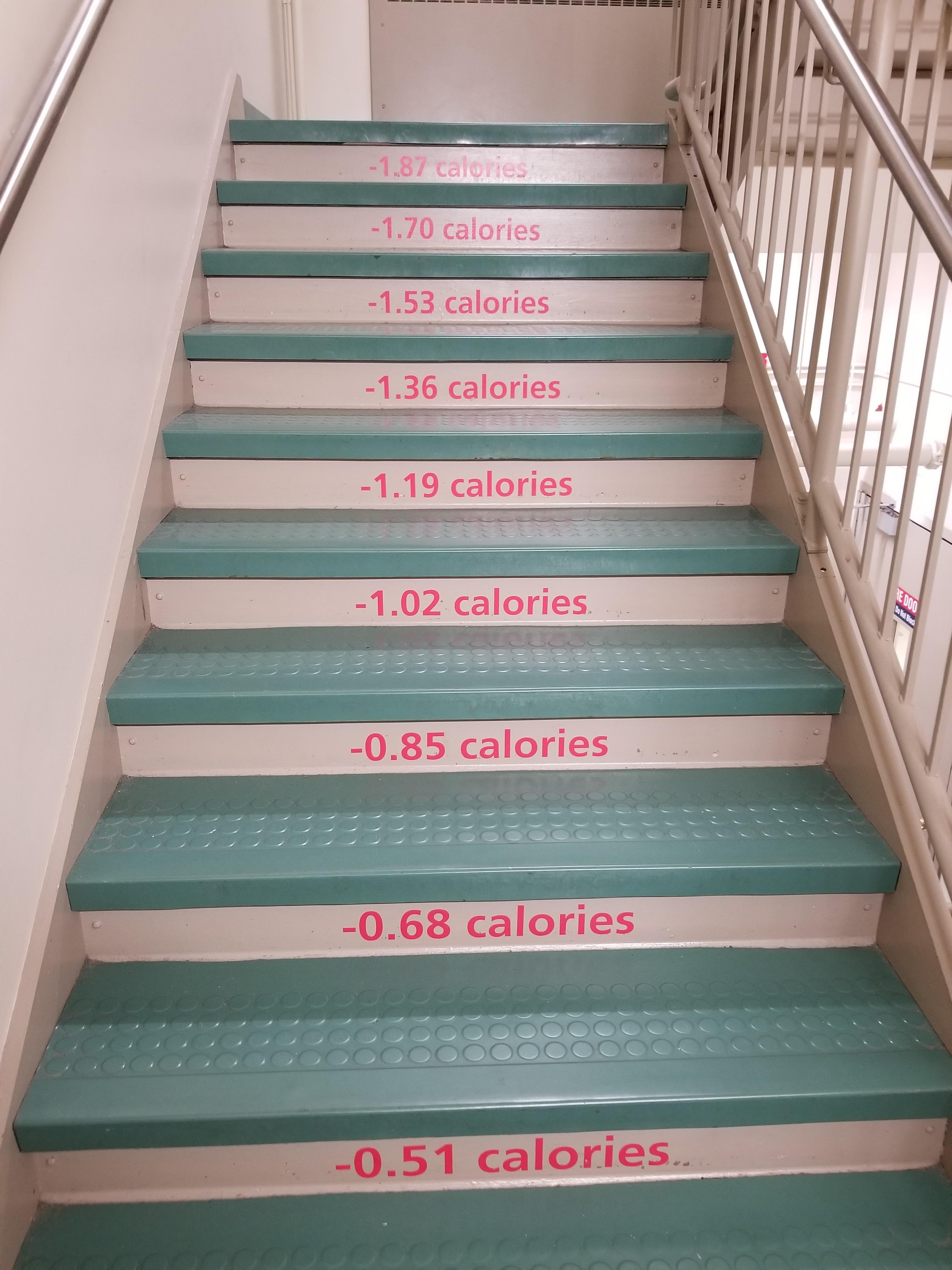 This staircase at a hospital labels how many calories you burn climbing