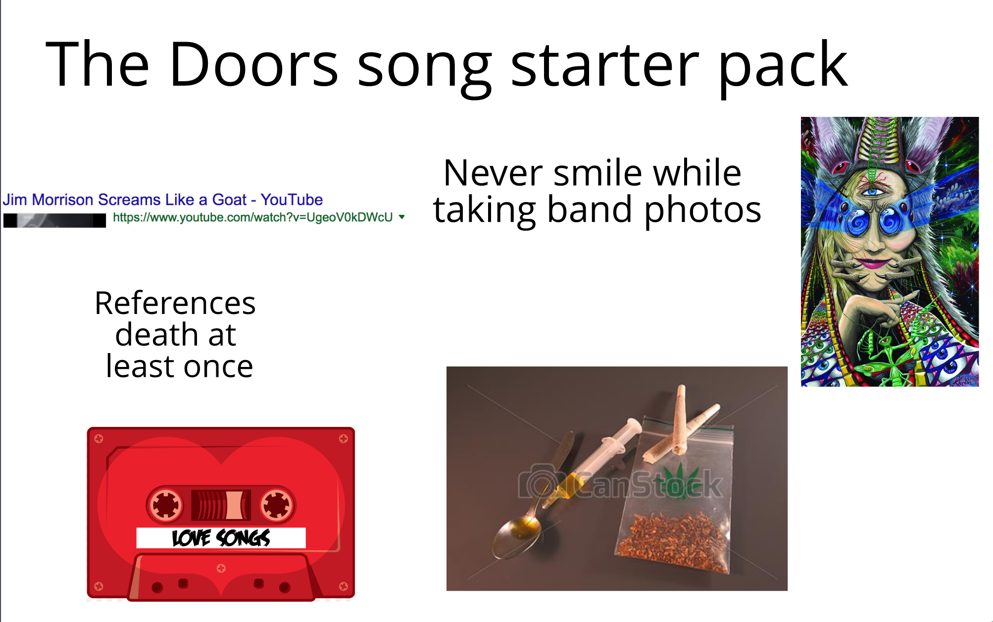 The Doors song starter pack r/starterpacks