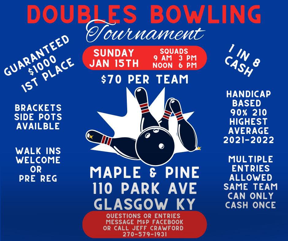 Doubles Bowling Tournament Glasgow, KY 1/15/23 1000 first place r