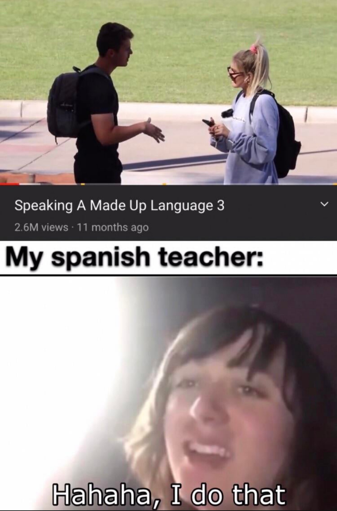 The Spanish teachers are just doing a prank r/teenagers