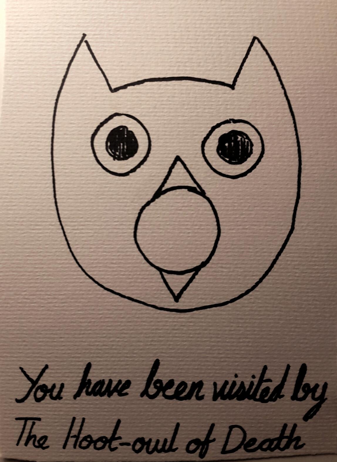 You have been visited by the HootOwl of Death. Upvote withing 5