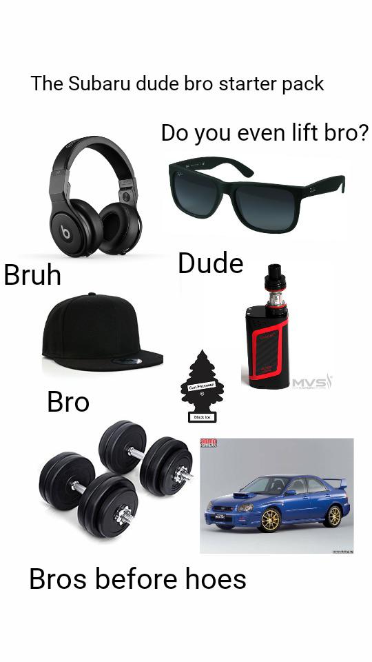 Subaru dudebro starter pack r/carmemes