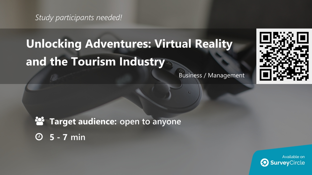 Virtual Reality in Tourism r/SurveyCircle
