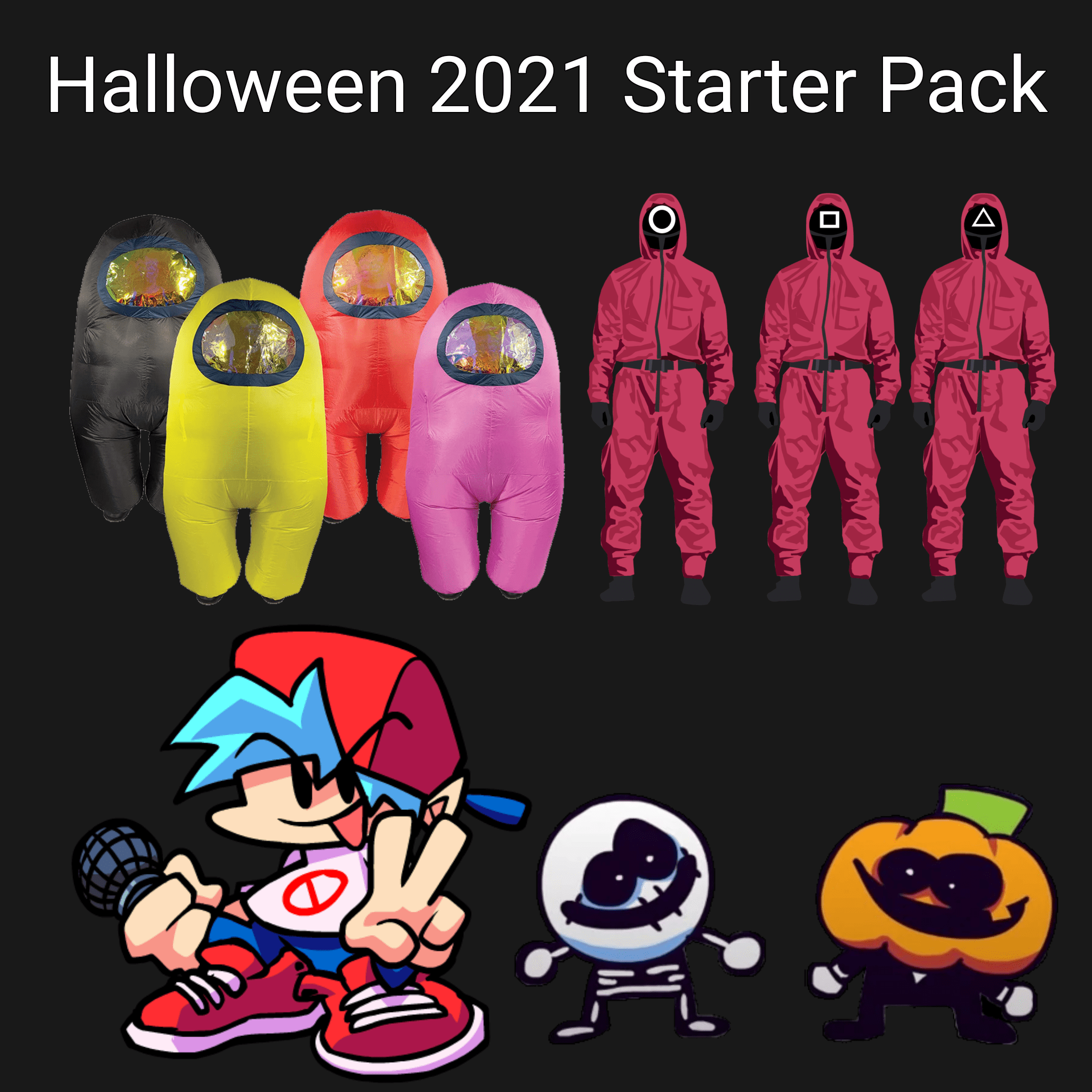 Halloween 2021 Starter Pack r/starterpacks