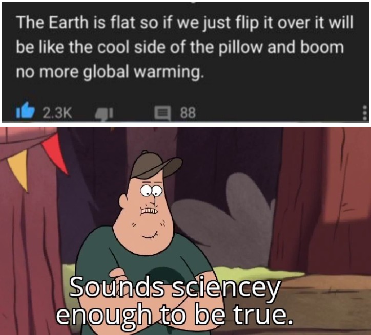 Sounds legit dudes r/gravityfalls