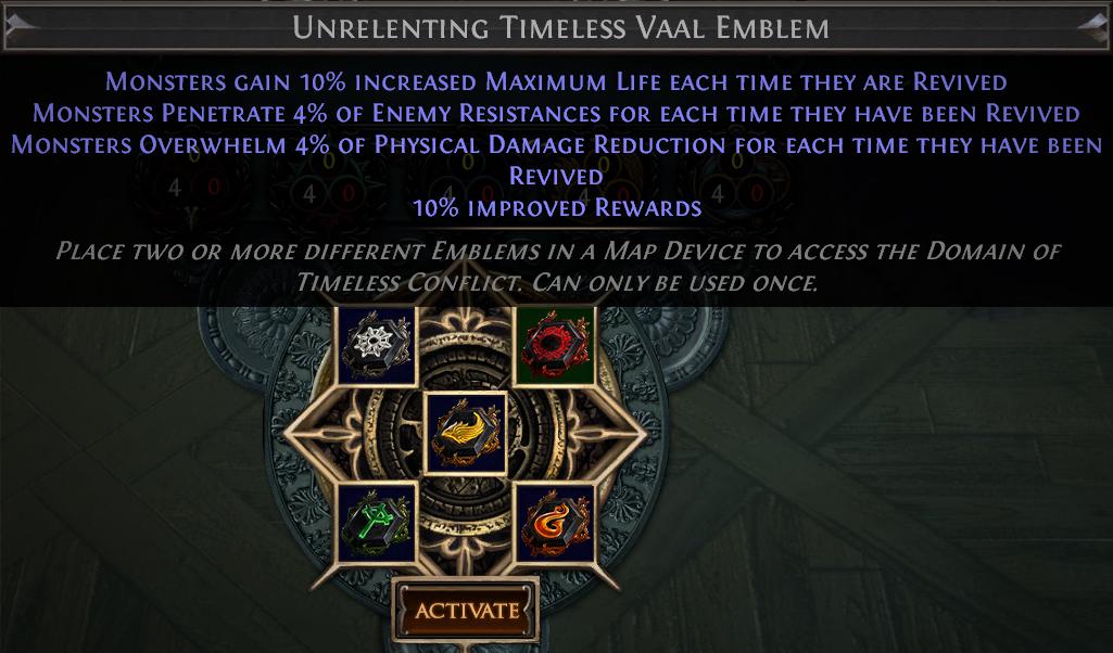 In Path of Exile Scourge, you can find Unrelenting Emblems in the