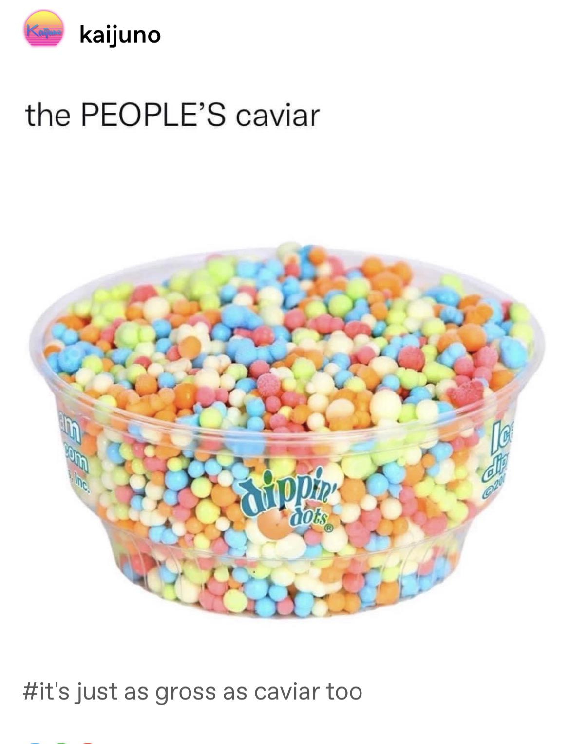 let them eat dippin’ dots r/CuratedTumblr