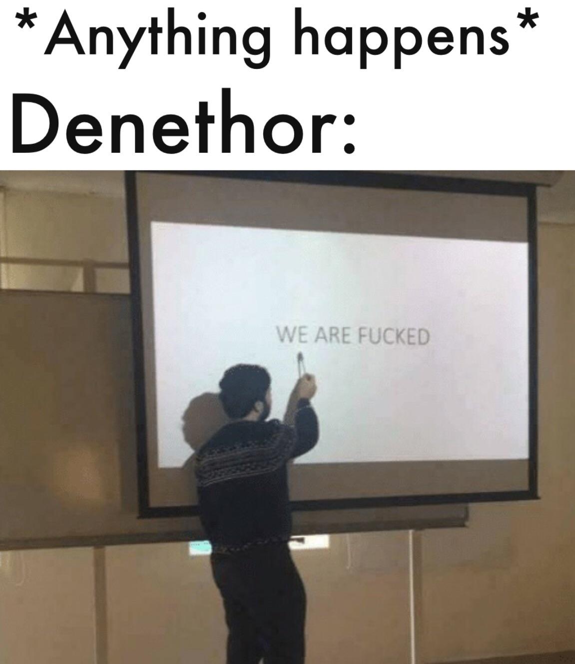 when did the Wise abandon reason for madness? lotrmemes