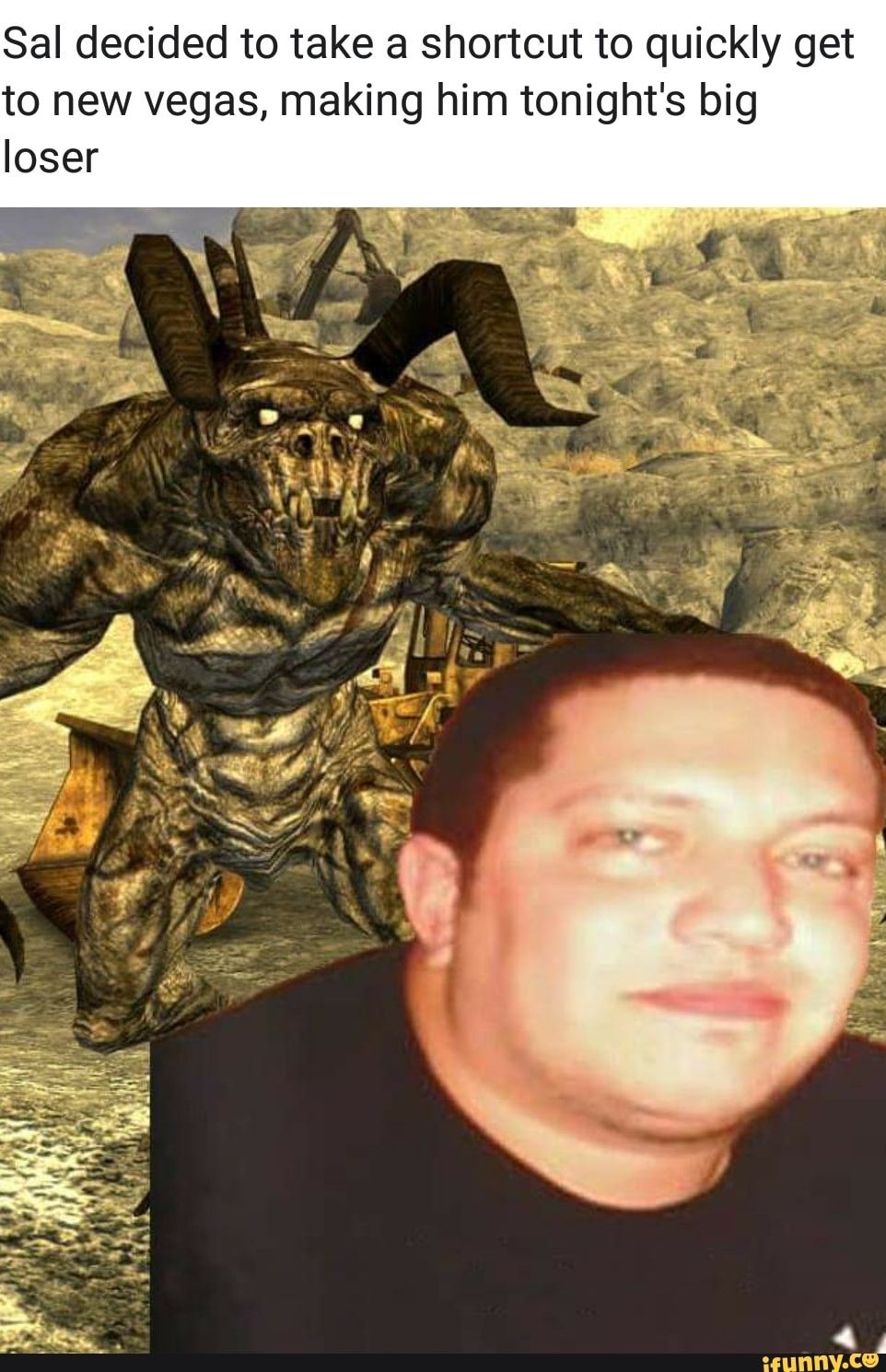Another Sal meme. NewVegasMemes