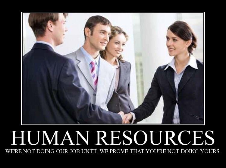 Human Resources r/Demotivational
