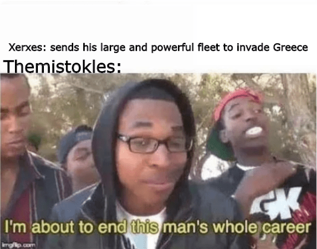 Salamis r/HistoryMemes