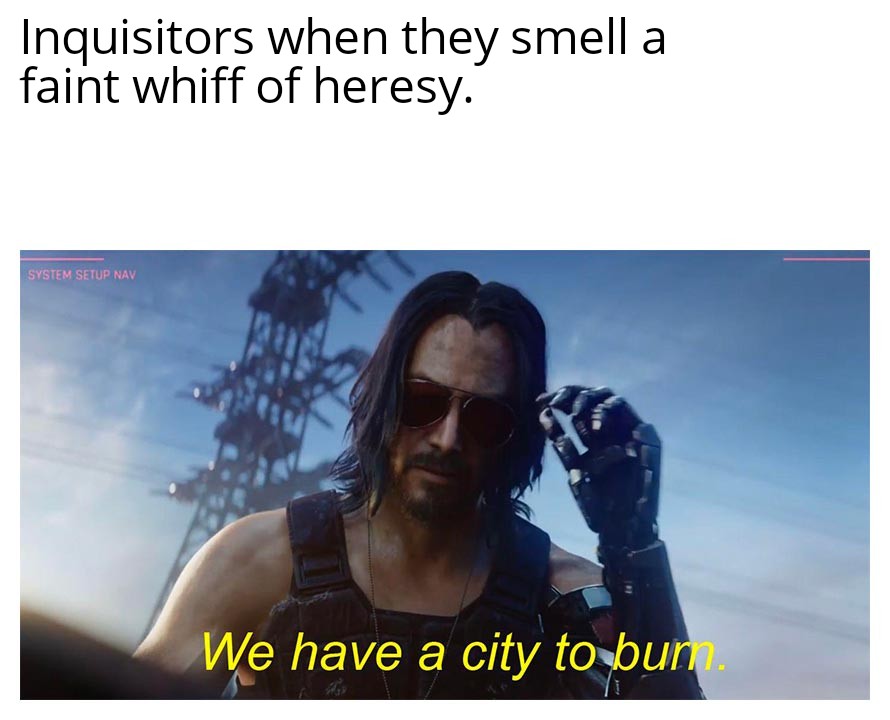 Can never be too sure. r/Grimdank