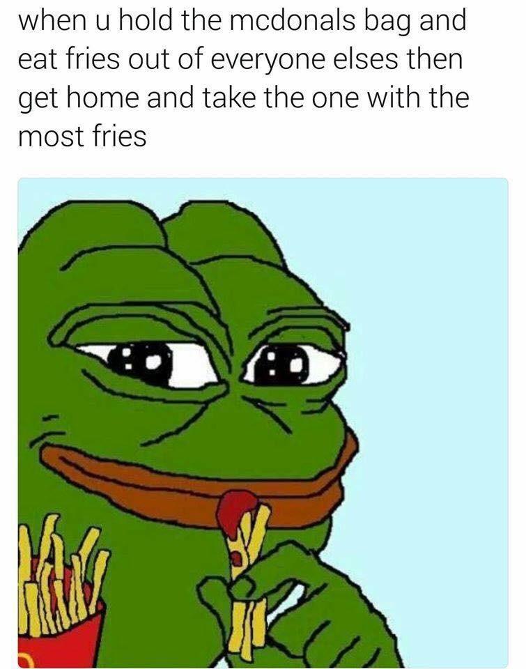Not your fries are the best fries. r/memes