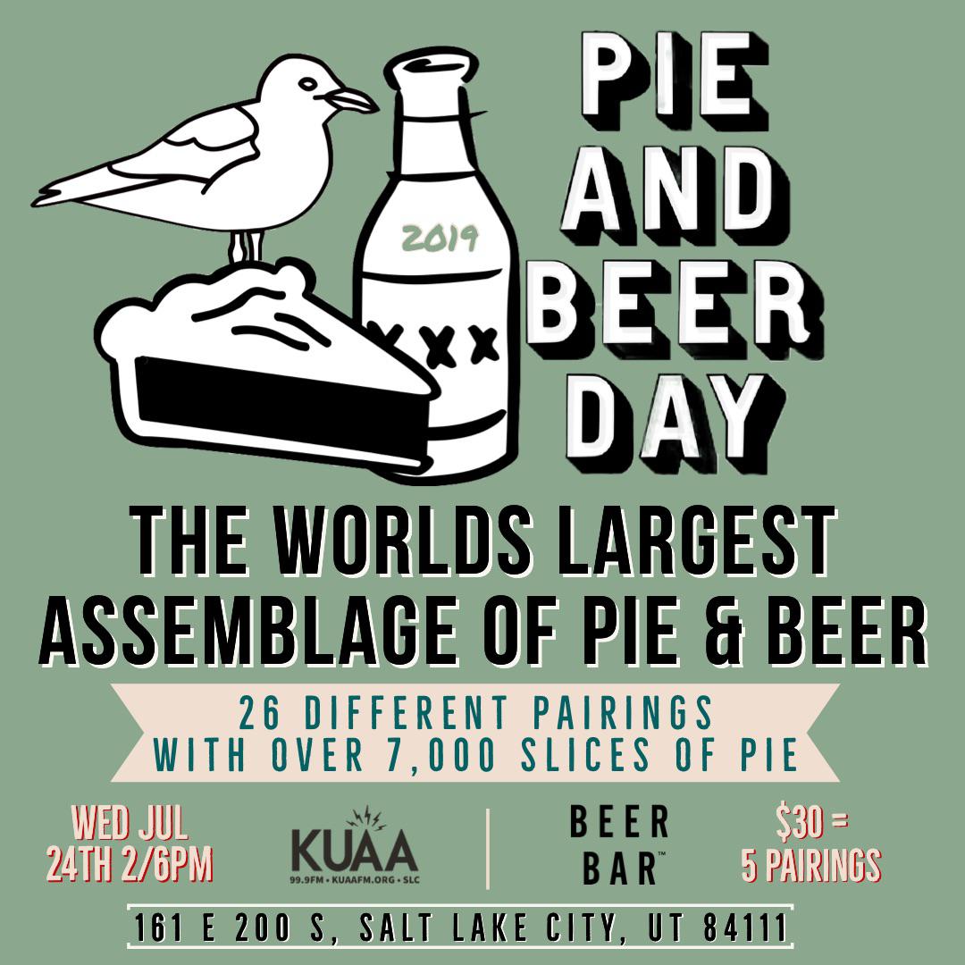 PIE & BEER DAY 2019 the Beer Bar, Wed July 24th, 26pm, w/ 26