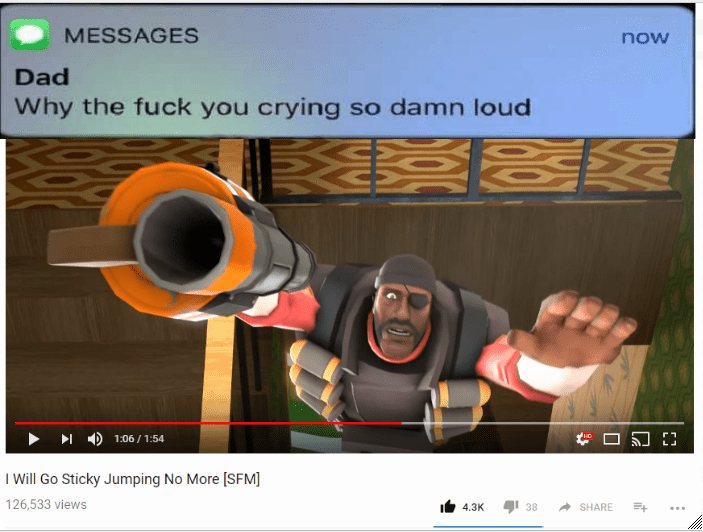 Why are you crying so loud? tf2