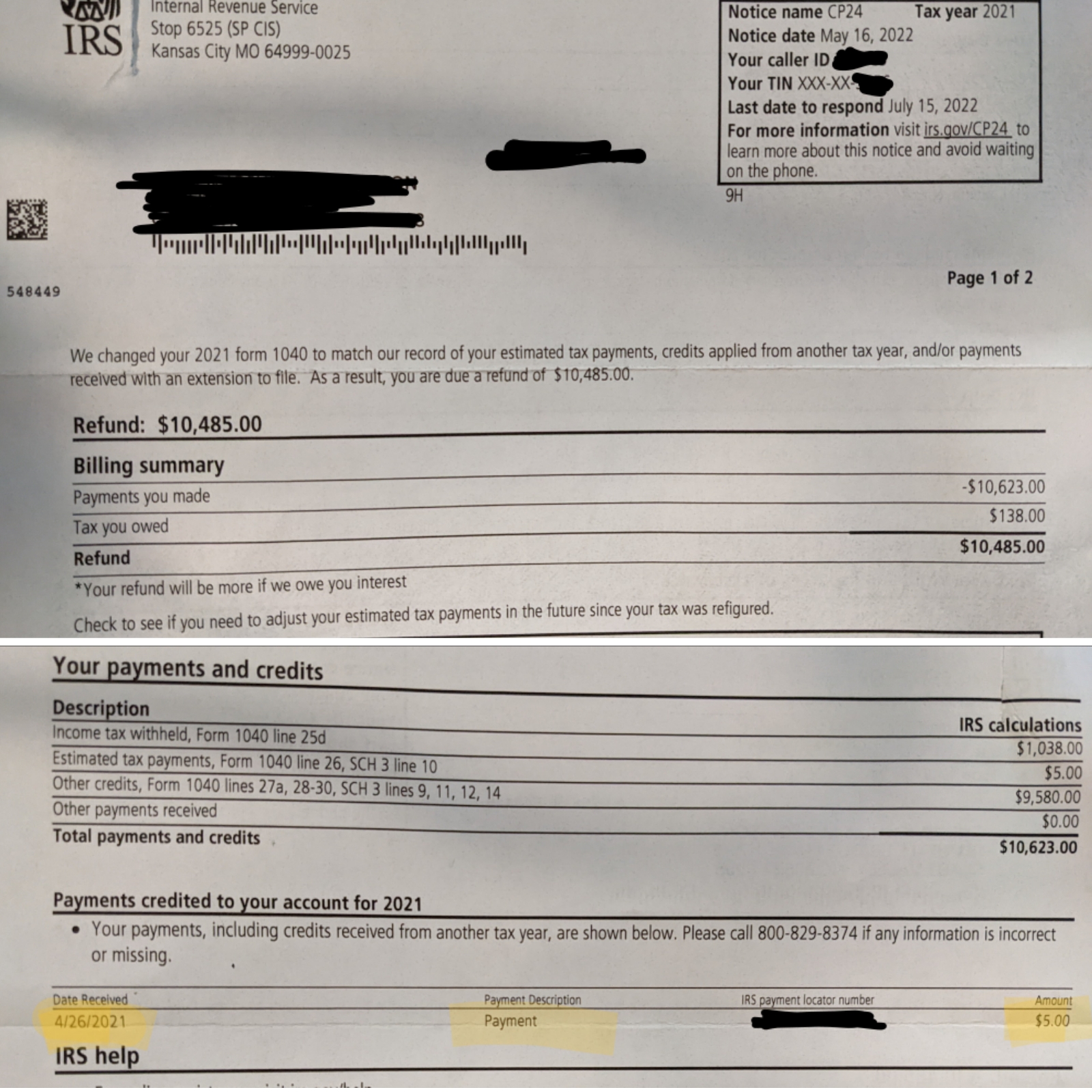 The 5 payments DO delay refunds see comment for context. r/IRS