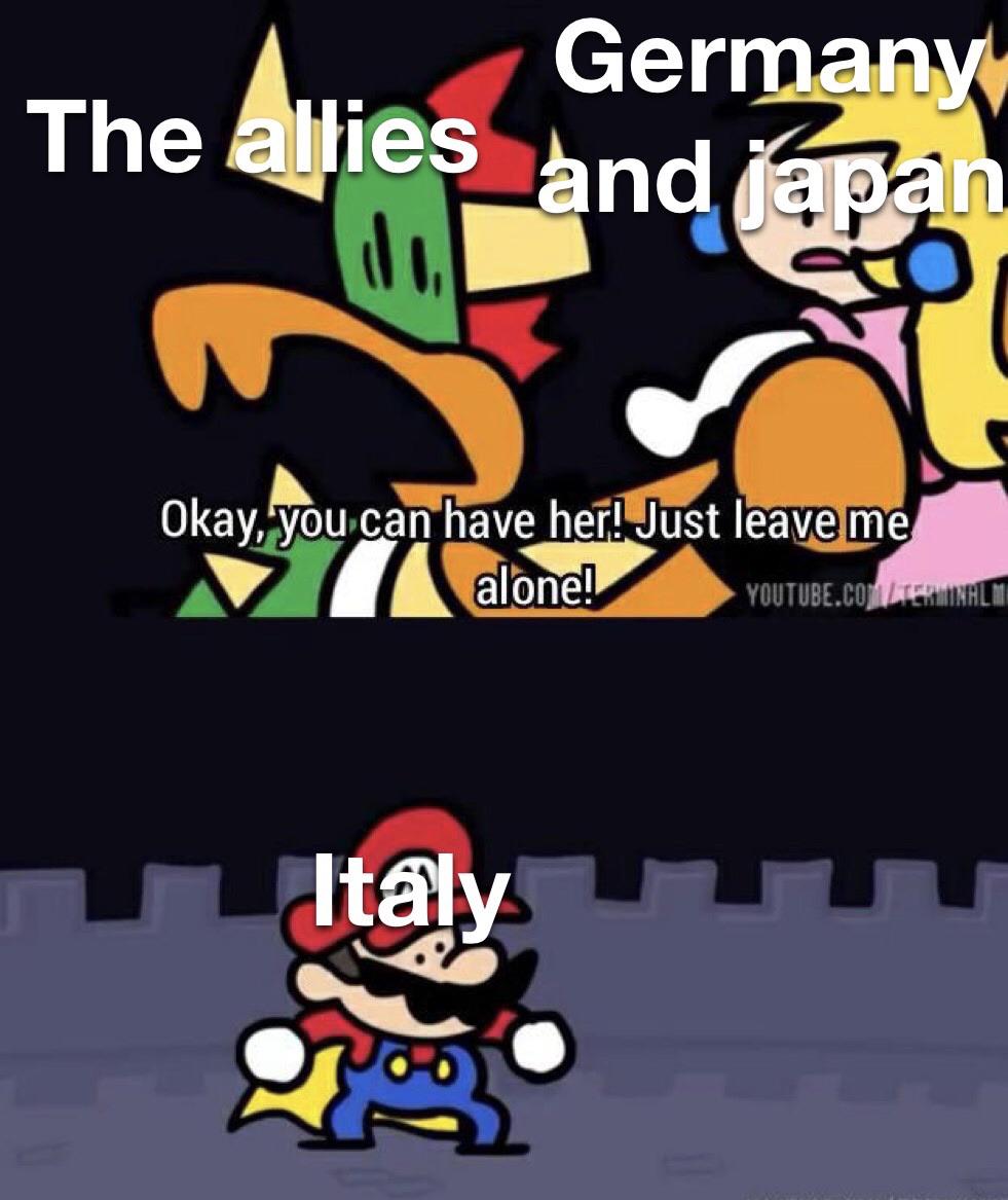 Italy during WW2 r/HistoryMemes