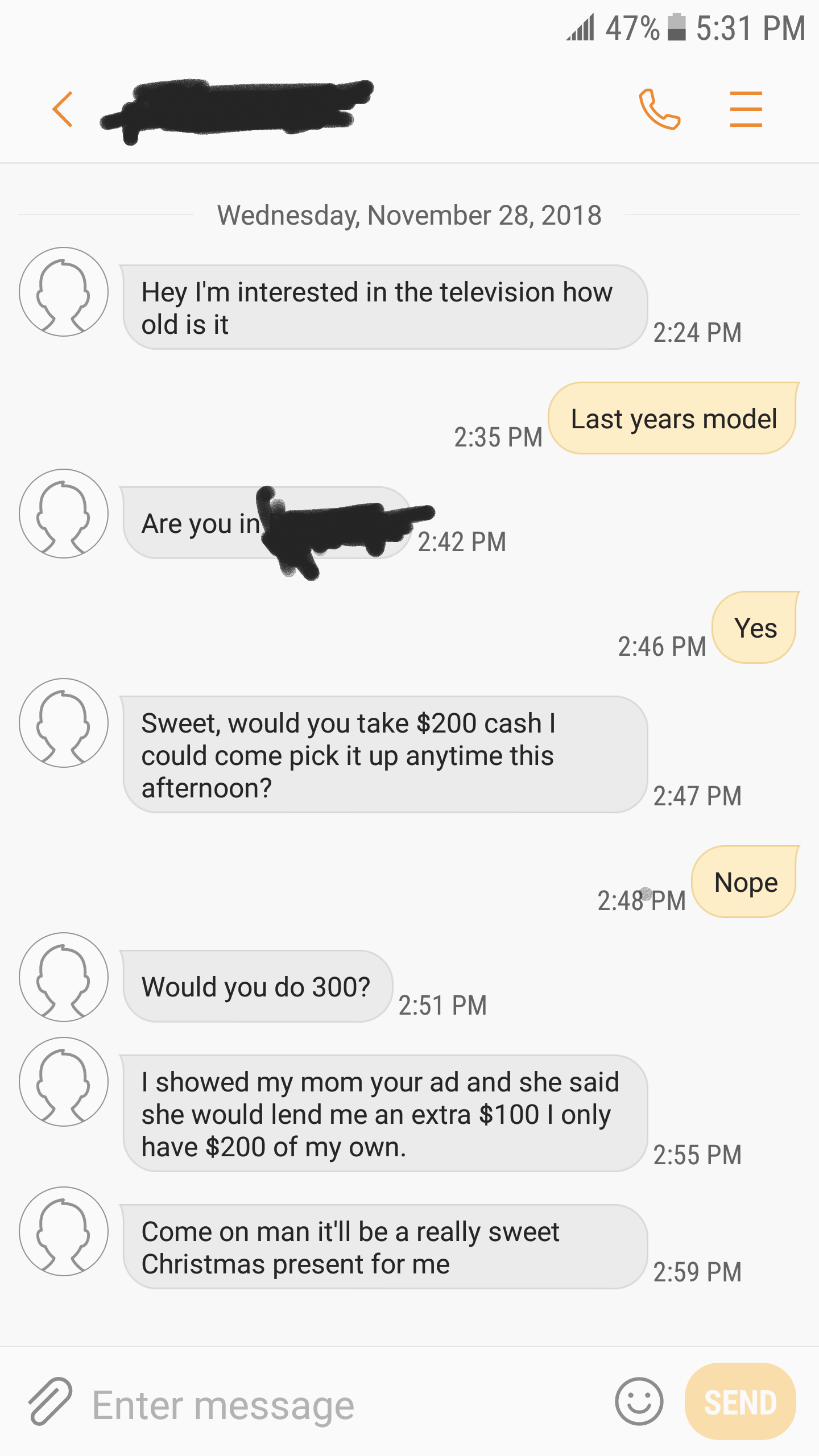 Come on man, it'll be a sweet Christmas present for me. r/ChoosingBeggars