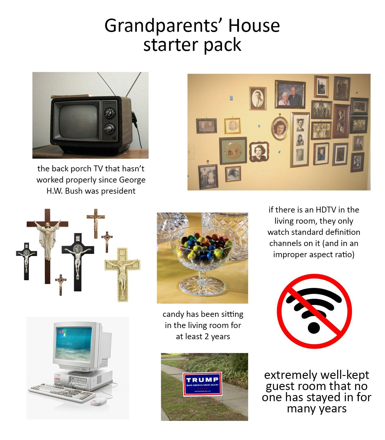 Grandparents' House starter pack r/starterpacks