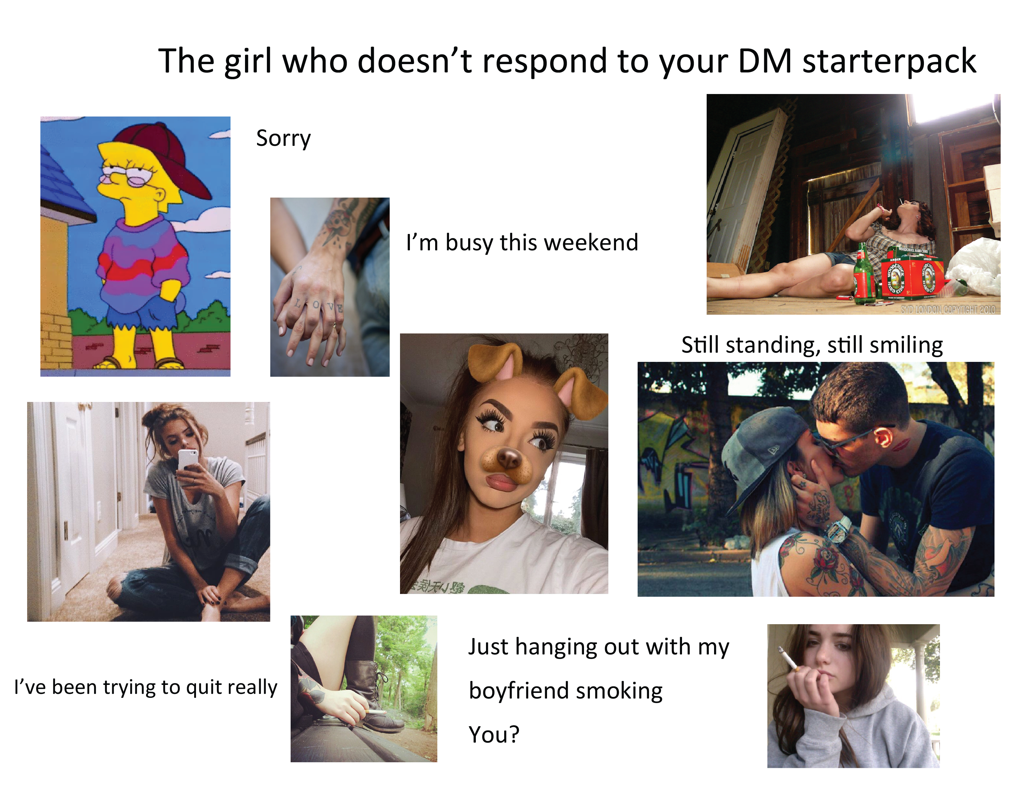 The girl who doesn't respond to your DM r/starterpacks