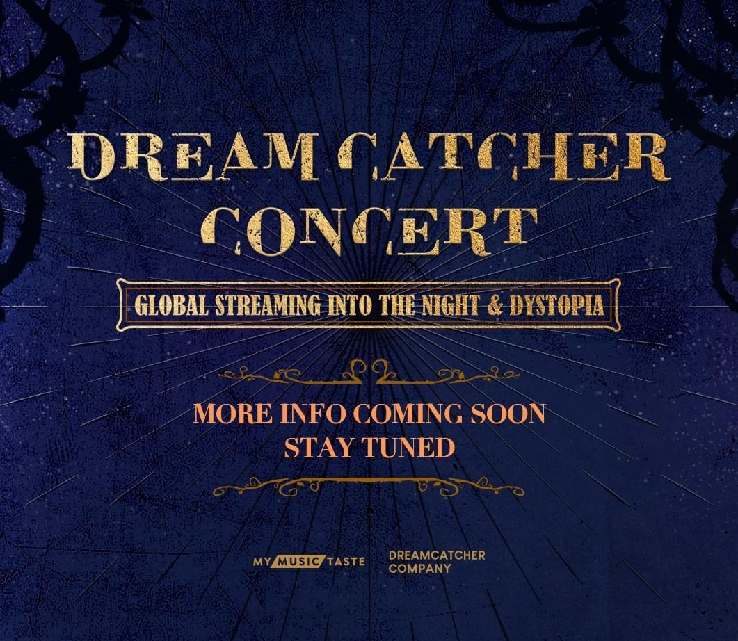 Dreamcatcher Online Concert r/dreamcatcher