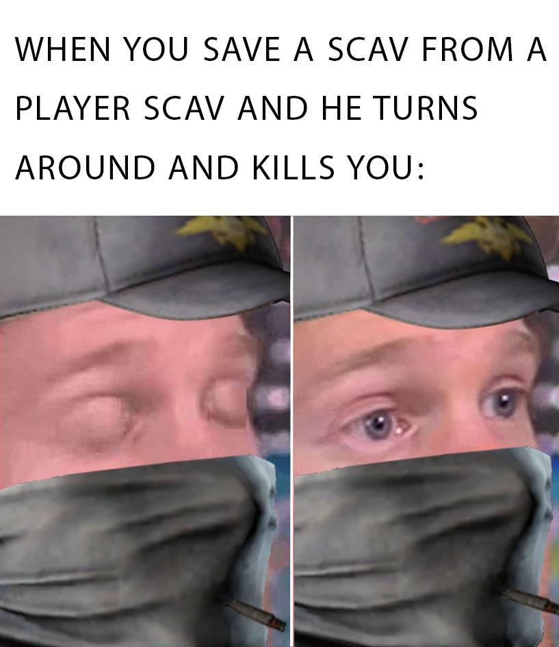 Tarkov Friendly Fire Meme Captions Quotes