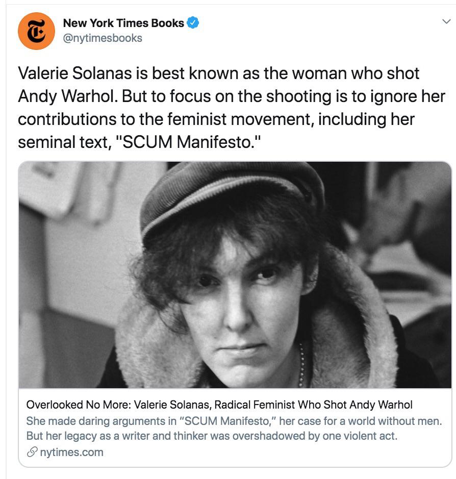 The NYT praises Valerie Solanas for her attempted murder