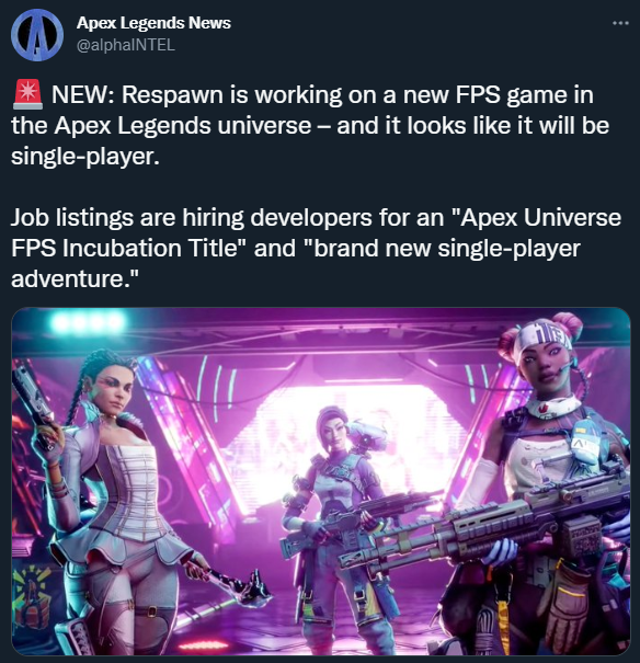 Respawn is making a singleplayer FPS in Apex universe... r/apexlegends