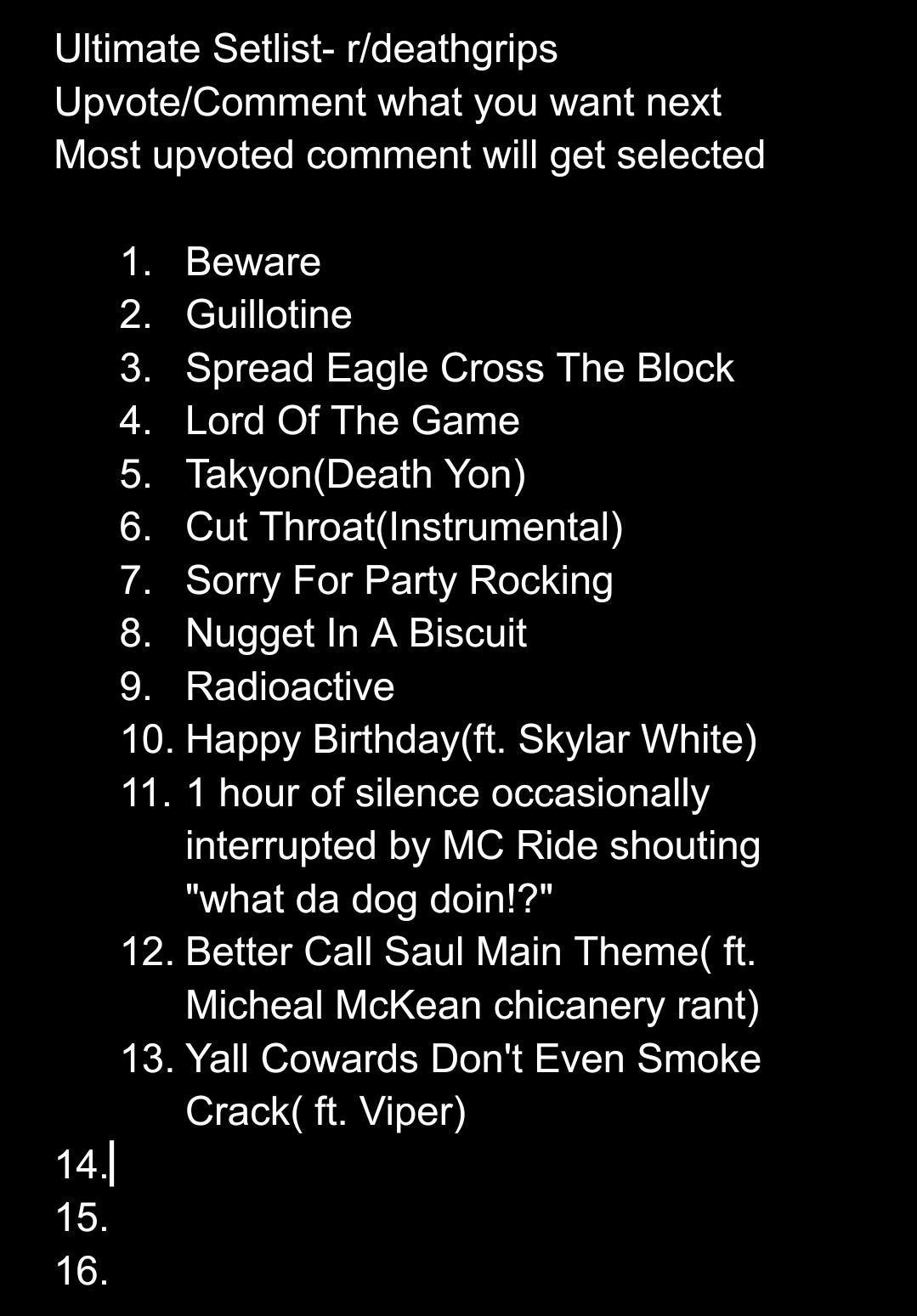 Death Grips Ultimate Setlist Round 13 r/deathgrips
