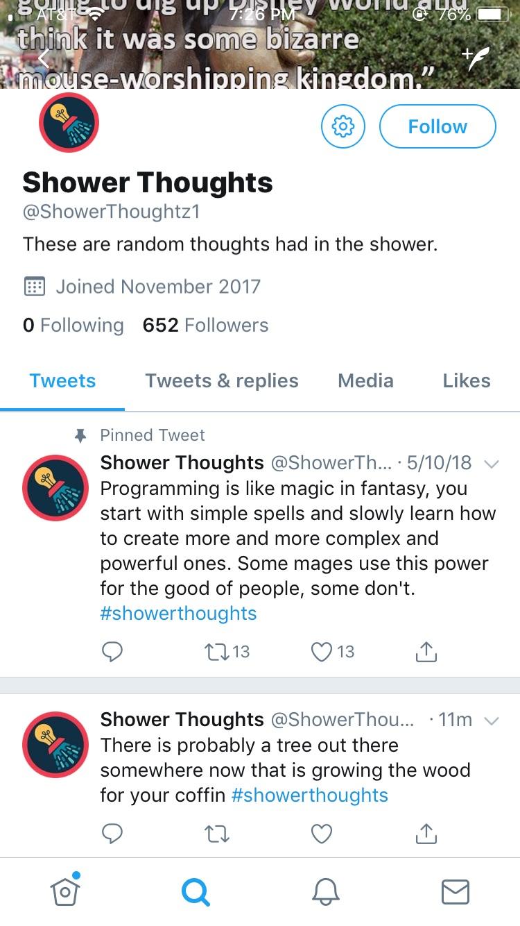 a twitter page that copies top posts from r/showerthoughts word for