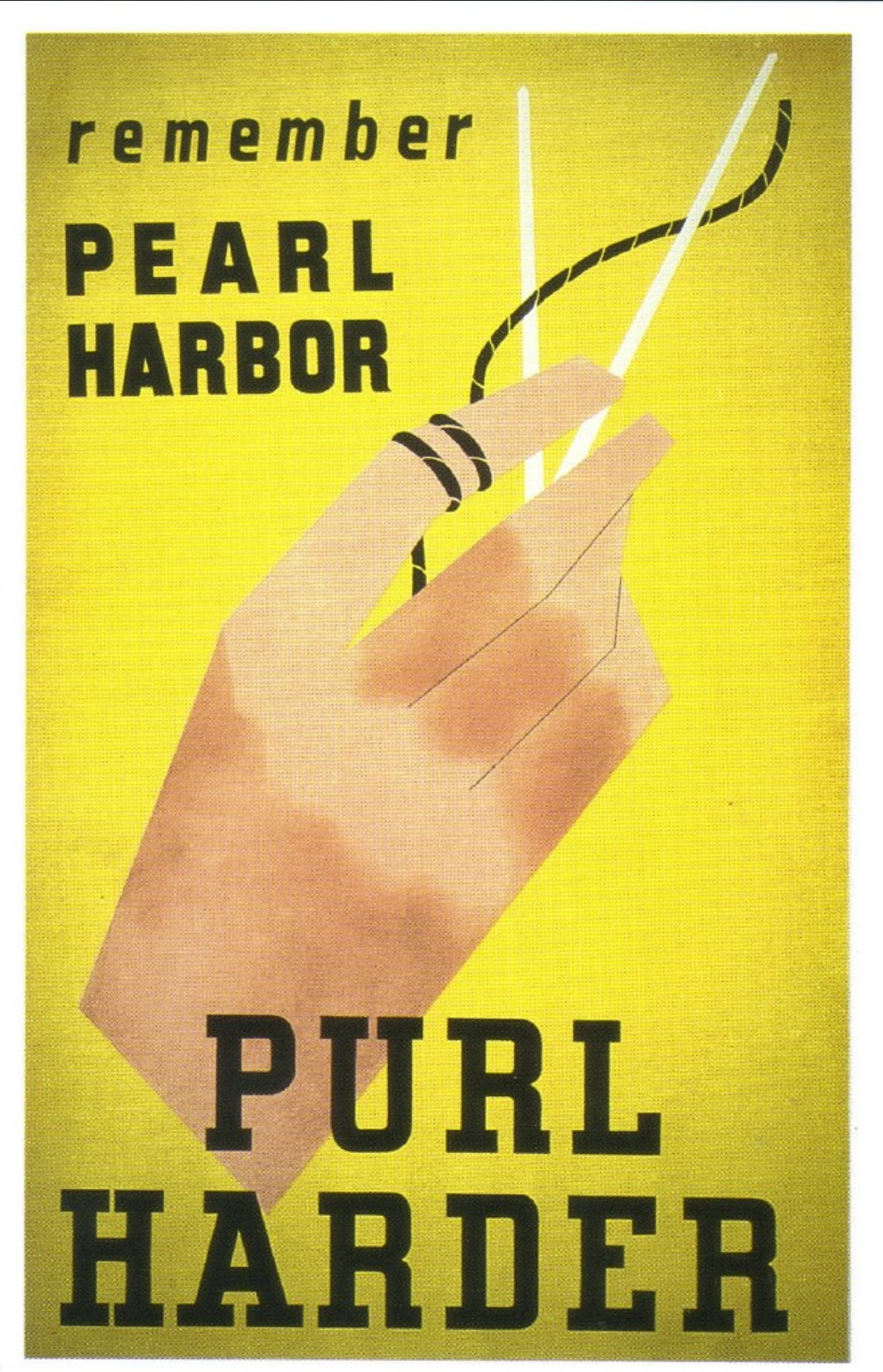 "remember Pearl Harbor PURL HARDER". Promoting Civilian Knitting for