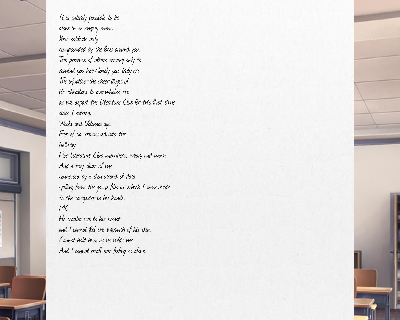 Definitely a Monika poem and not just a line from a book r/DDLC