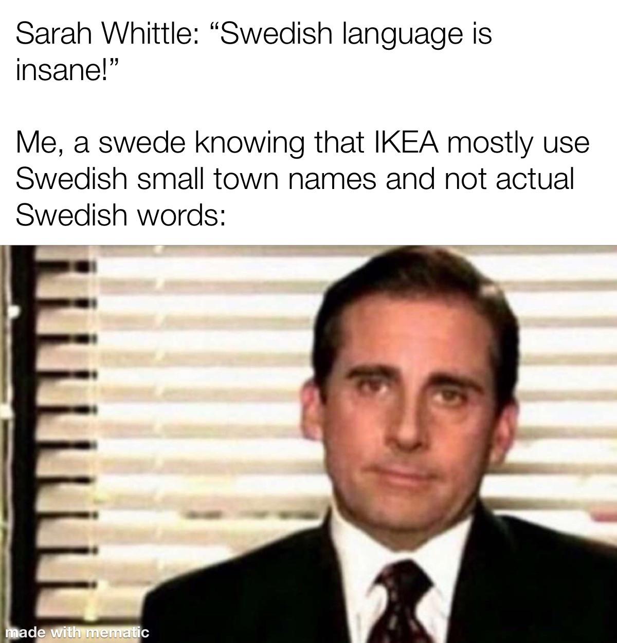 Ikea furniture names // a Swede r/Smoshmemes