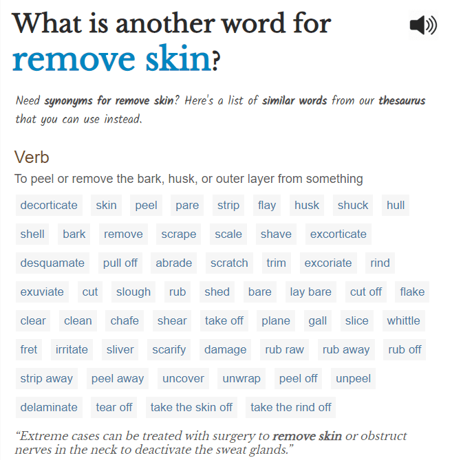 I couldn't remember the word "Flensing" (def slice skin or fat) so I was trying to find it