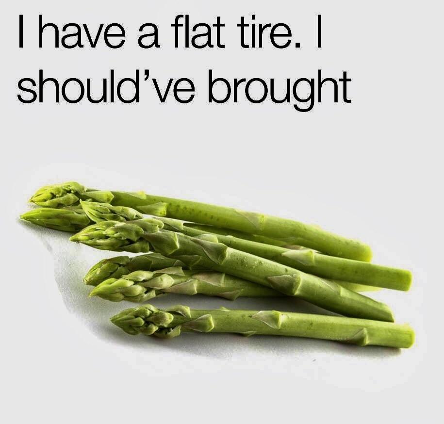 Should've brought Asparagus r/memes