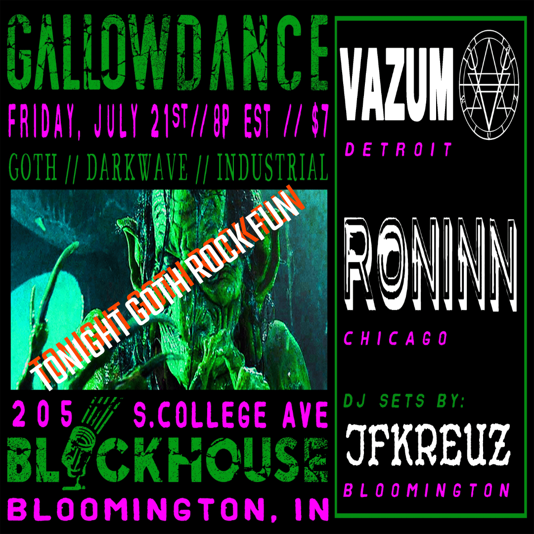 Tonight! Gallow Dance Blockhouse Bar Bloomington IN r/bloomington