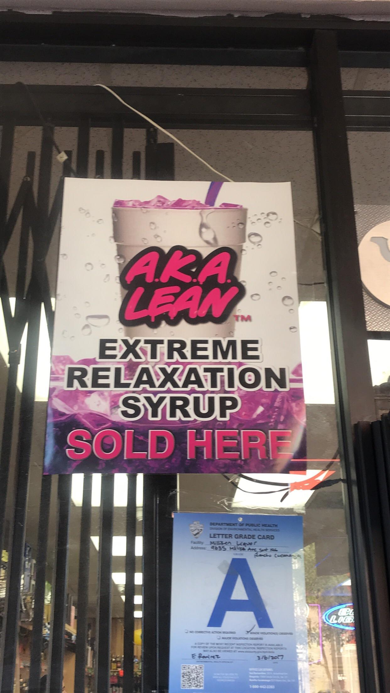 Liquor Store sells “Extreme Relaxation Syrup” r/mildlyinteresting