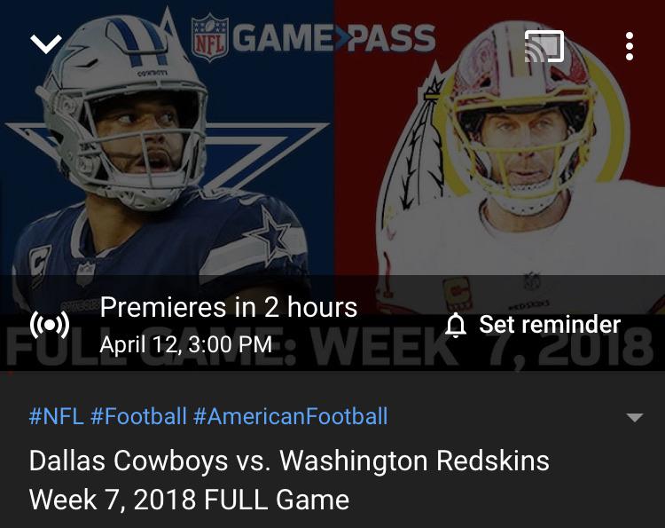 If anyone is interested, they are replaying our 2018 win against Dallas at 3 on the NFL YouTube