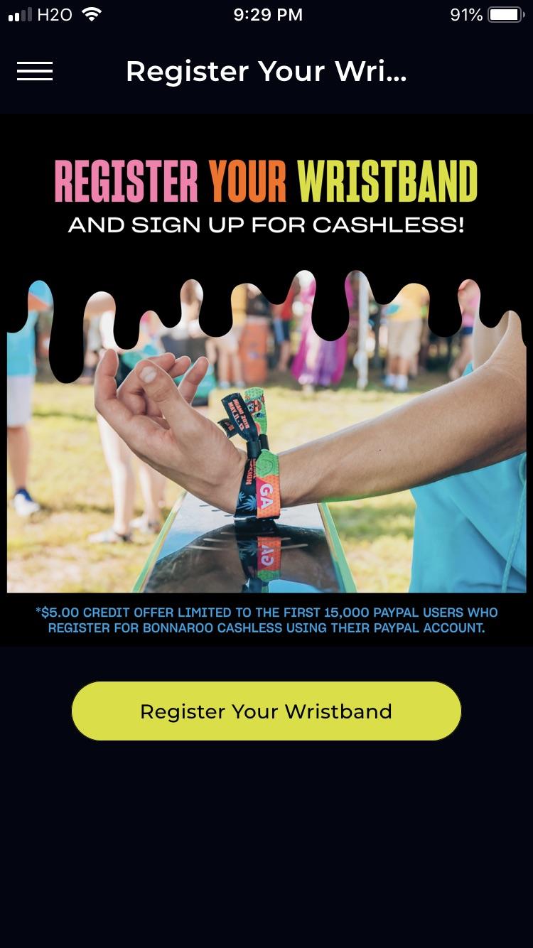 There is a register your wristband on the app! r/bonnaroo